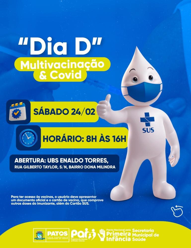 Dia D de multivacinação e vacinação contra Covid-19 acontece neste sábado (24) - Confira os Locais de Vacinação!
