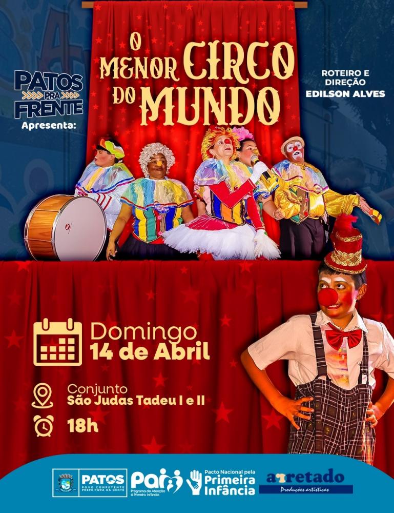 Patos Pra Frente apresenta: Espetáculo ‘O Menor Circo do Mundo’