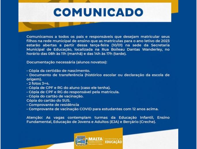 Em Malta, estão abertas as matrículas da rede municipal de ensino a partir dessa terça-feira, (10/01) 