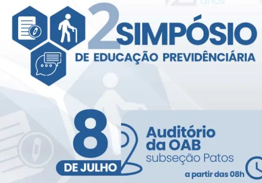 PatosPrev realiza 2º Simpósio de Educação Previdenciária na próxima segunda, 08 de julho