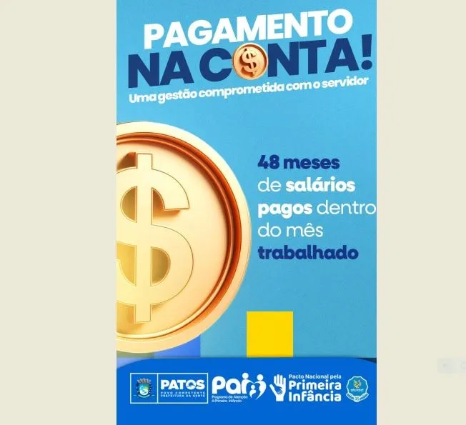 Em 48 meses da gestão, Prefeitura de Patos mantém pagamento dos servidores dentro do mês trabalhado