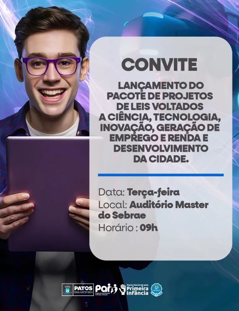 Prefeito de Patos convida a população para o lançamento de pacotes de leis que impulsionam a inovação e o desenvolvimento local
