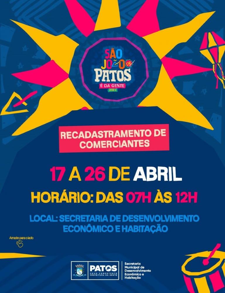 Prefeitura de Patos lança edital de convocação de barraqueiros e ambulantes que irão trabalhar no São João de Patos 2023