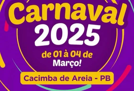 Prefeitura de Cacimba de Areia divulga programação do Carnaval 2025