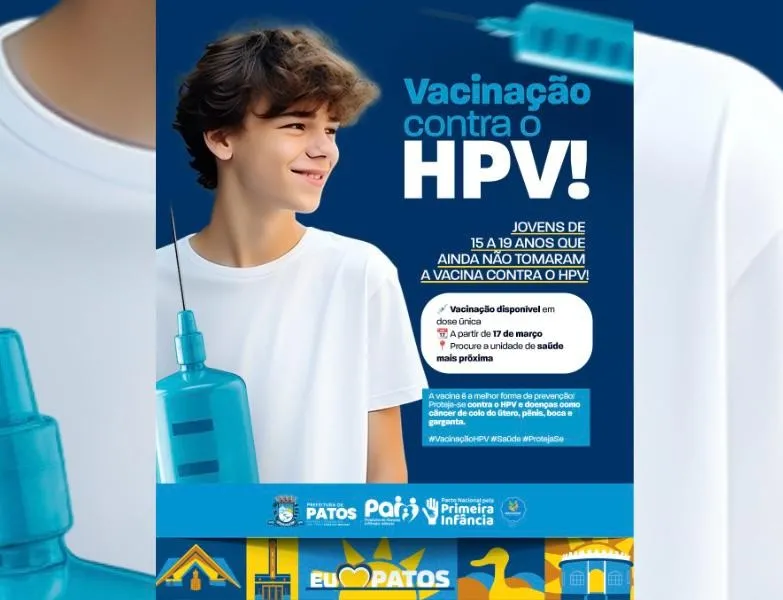 Patos intensifica vacinação contra HPV para adolescentes não vacinados a partir de segunda (17)