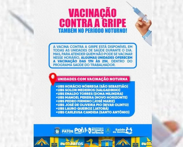 Em Patos: Vacinação noturna contra a gripe facilita acesso para quem trabalha em horário comercial