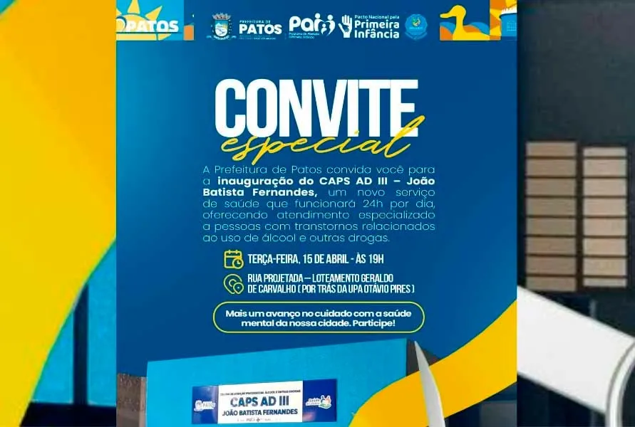 Patos inaugura nesta terça (15) o CAPS AD III, serviço 24h para atenção à saúde mental e dependência química