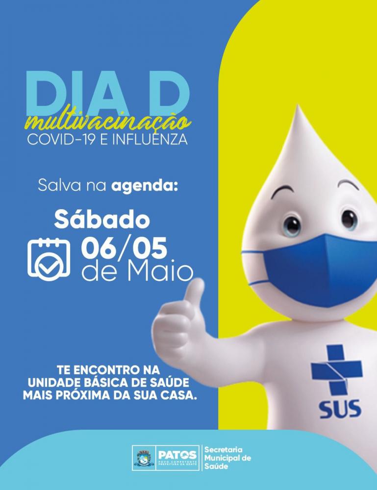Confira quem deve se vacinar no Dia D deste sábado (06), na Multivacinação, contra Covid-19 e Influenza