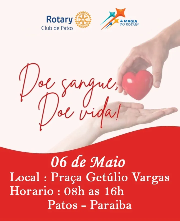 Rotary Club de Patos realiza uma ação solidária de doação de sangue no dia 6 de maio na Praça Getúlio Vargas, no centro da cidade 