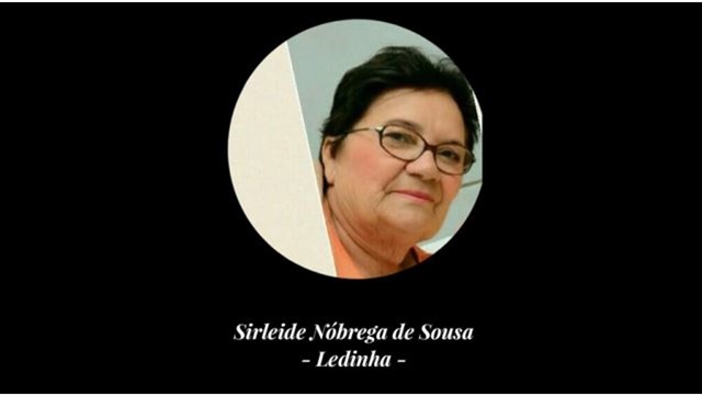 Família informa o falecimento de Sirleide Nóbrega de Sousa (Ledinha)