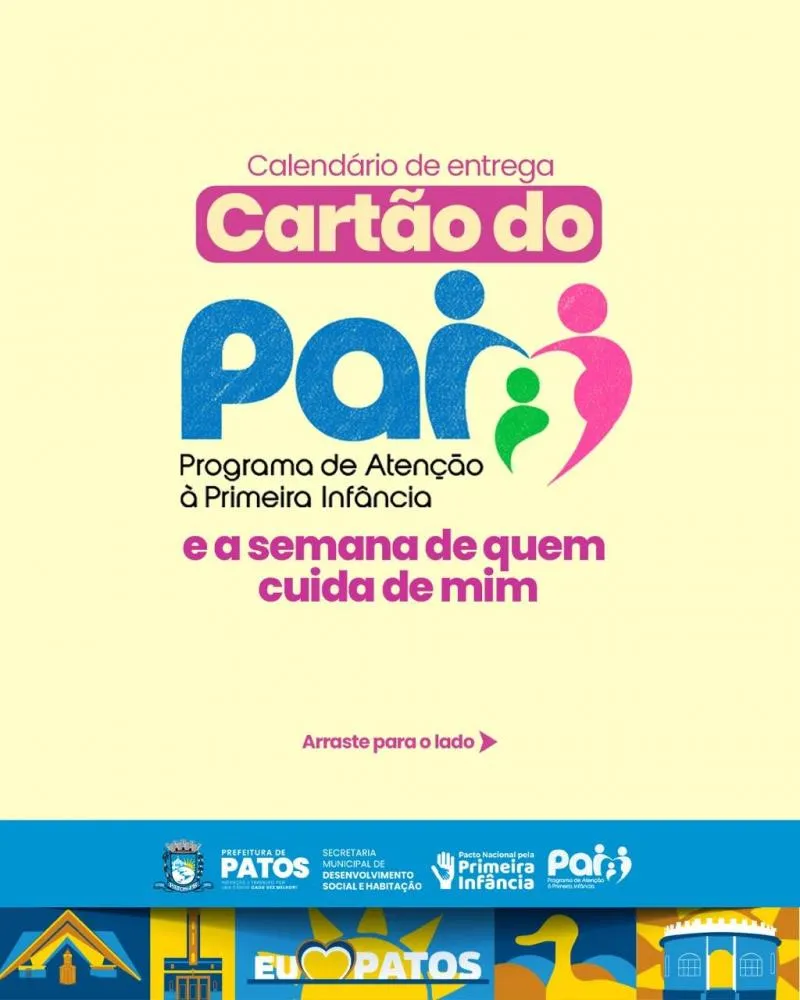 Prefeitura de Patos lança calendário de entrega do Cartão do PAI e promove Semana “Quem Cuida de Mim” nos CRAS