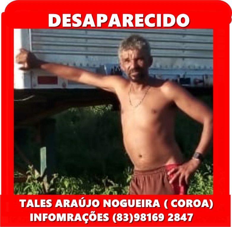 Desaparecimento de Tales Araújo Nogueira preocupa familiares e amigos