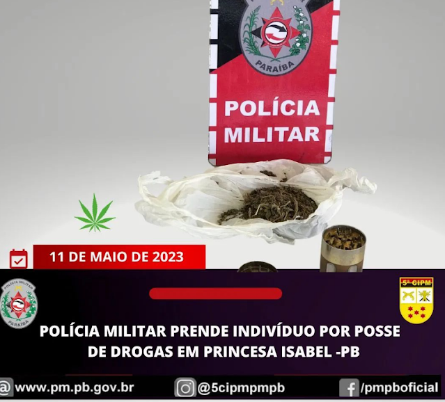 POLÍCIA MILITAR PRENDE INDIVÍDUO POR POSSE DE DROGAS EM PRINCESA ISABEL - PB