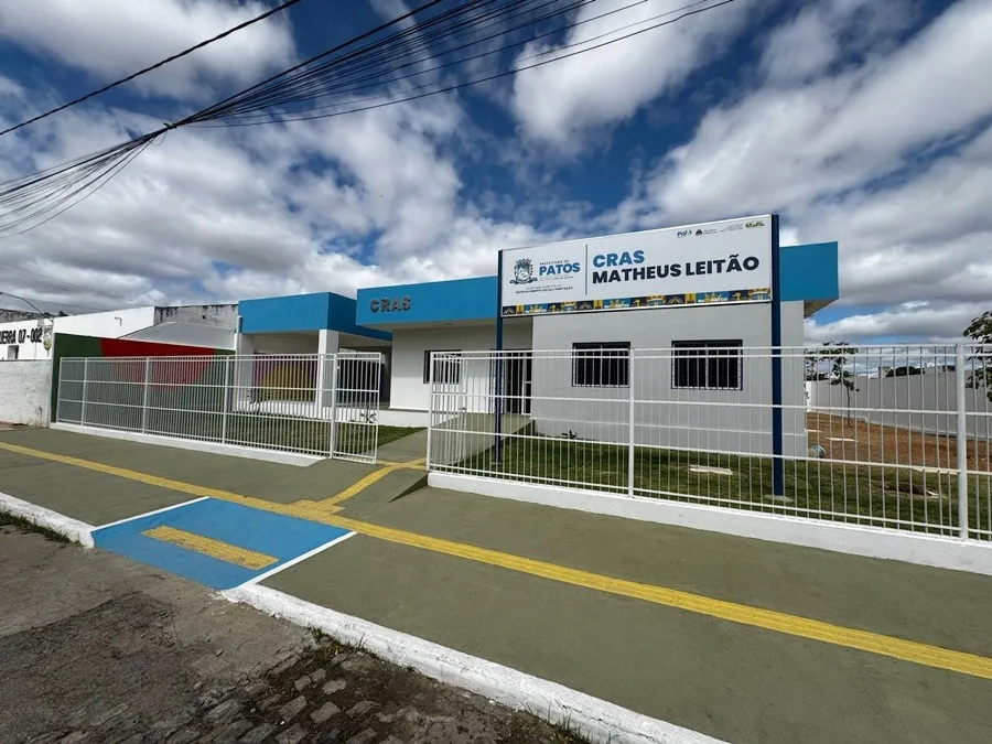 Prefeitura de Patos inaugura novo CRAS Matheus Leitão na próxima segunda-feira, 11 de agosto