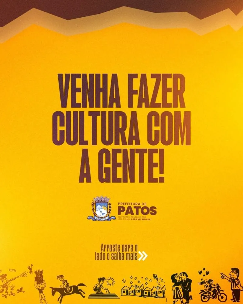 Prefeitura de Patos e Conselho Municipal de Políticas Culturais abrem cadastro para elaboração do Plano Municipal de Cultura