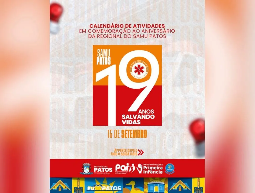 Samu Regional de Patos inicia programação alusiva aos 19 anos de fundação