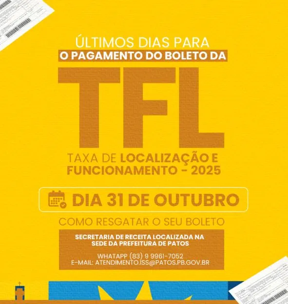 Prefeitura de Patos reforça prazo final para pagamento da Taxa de Localização e Funcionamento - TLF
