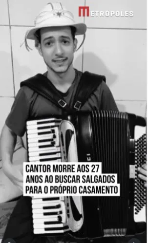 Morte de cantor paraibano no dia do próprio casamento repercute na mídia nacional