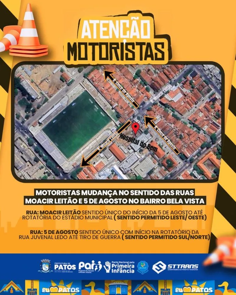 STTRANS Patos implanta novos sentidos de circulação nas ruas Moacir Leitão e 5 de Agosto, no bairro Bela Vista