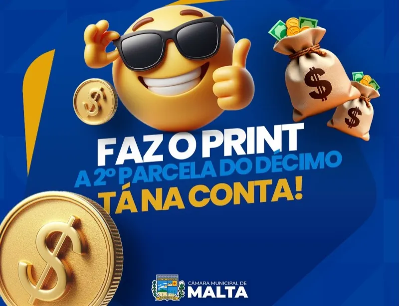 Presidente da Câmara de Malta antecipa 2ª parcela do 13º e reforça valorização dos servidores