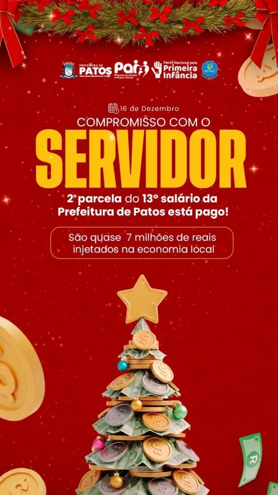 Prefeitura de Patos paga 2ª parcela do 13º salário e injeta quase R$ 7 milhões na economia local