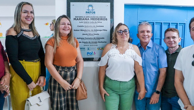 Prefeitura de Patos entrega reforma e ampliação da Creche Mariana Medeiros, no São Sebastião
