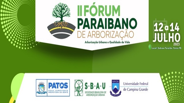 II Fórum Paraibano de Arborização começa nesta quarta-feira e tem como tema Arborização Urbana e Qualidade de Vida