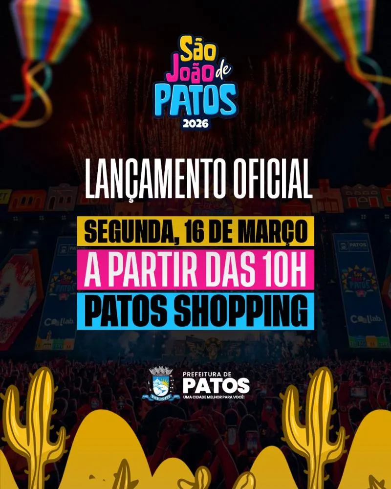 Prefeito Nabor antecipa divulgação do São João de Patos para o dia 16 de março