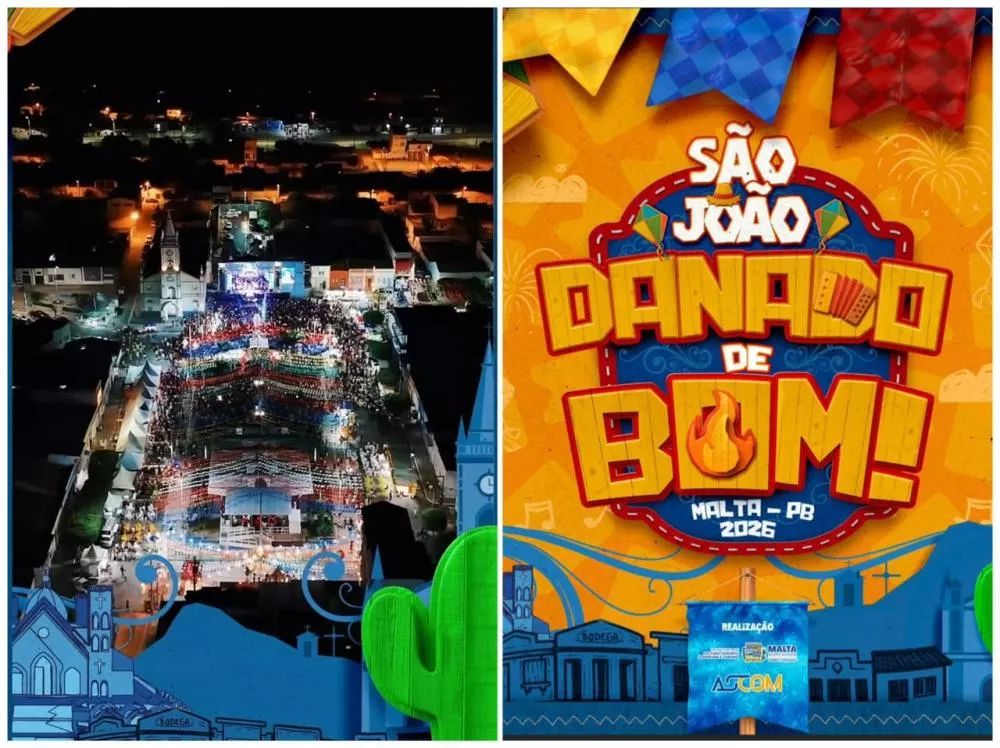 Prefeitura divulga programação do São João de Malta “Danado de Bom” 2026 com grandes atrações e valorização da cultura nordestina; CONFIRA