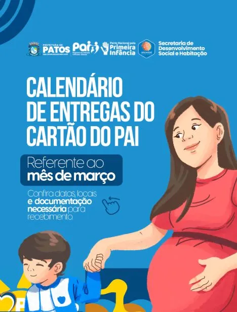 Prefeitura de Patos divulga calendário de entregas do Cartão do PAI