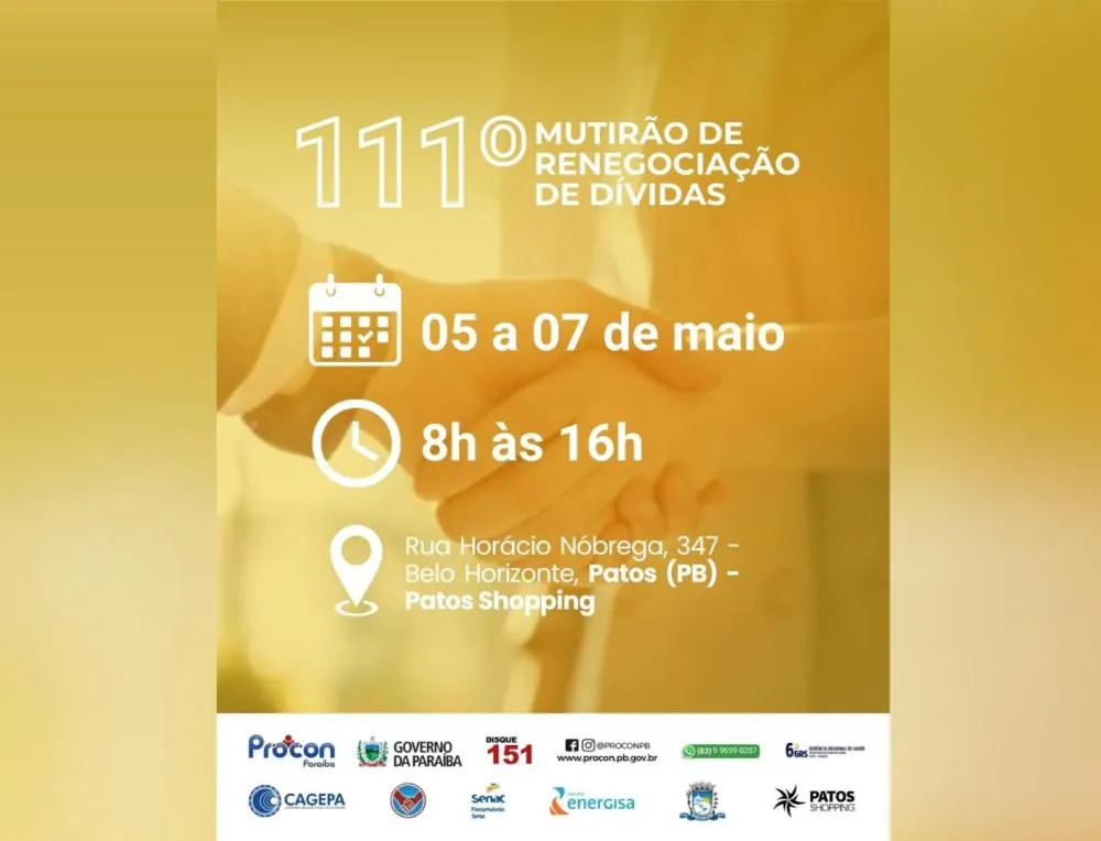 Mutirão do Procon-PB em Patos acontece de 5 a 7 de maio com renegociação de dívidas e serviços gratuitos