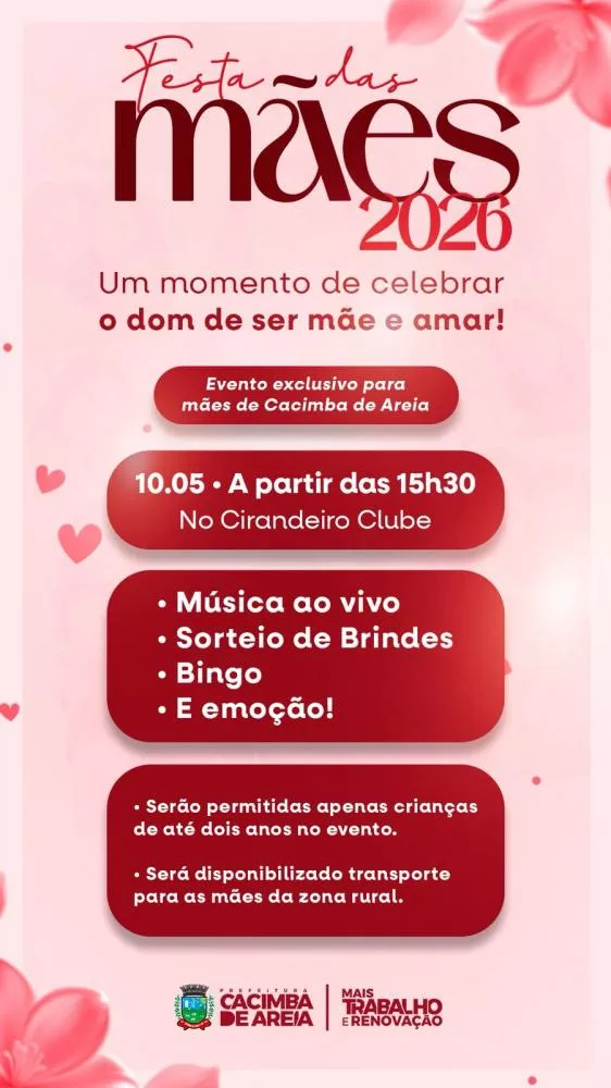 Prefeitura de Cacimba de Areia realiza Festa das Mães neste domingo (10)