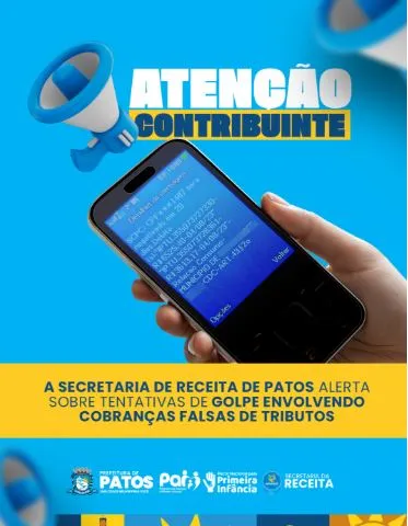 Secretaria de Receita de Patos alerta população sobre tentativas de golpe envolvendo cobranças falsas de tributos