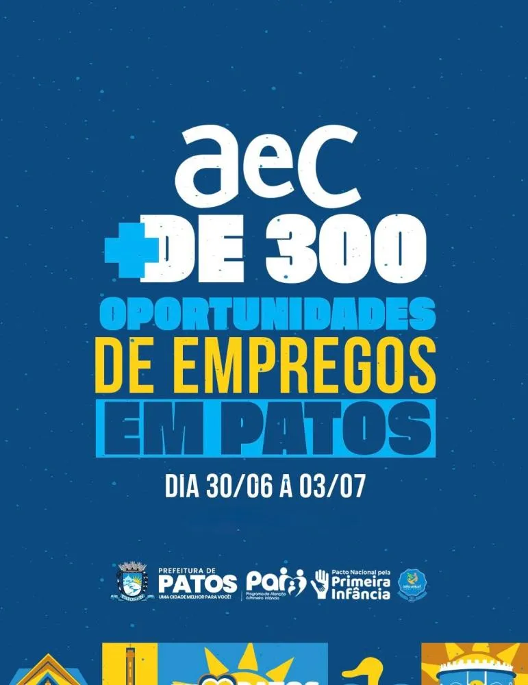 AeC abre novas oportunidades de emprego e promove mutirão de inscrições em Patos
