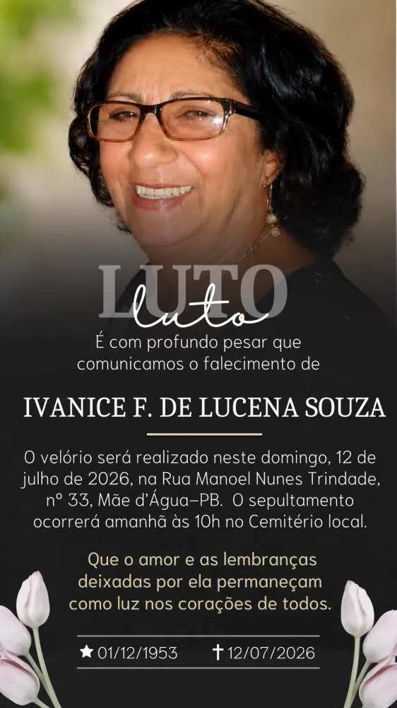 Famíliares informam o falecimento de Ivanice Ferreira de Lucena Souza (Vaninha)