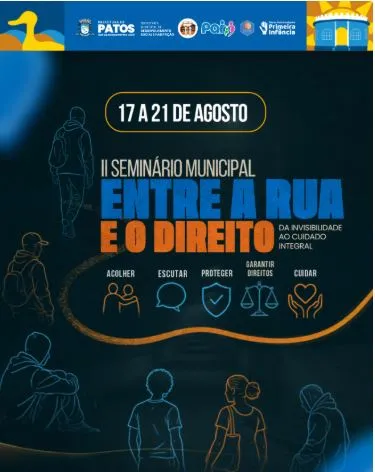 II Seminário Municipal “Entre a Rua e o Direito” debate políticas públicas e cuidado integral à população em situação de rua