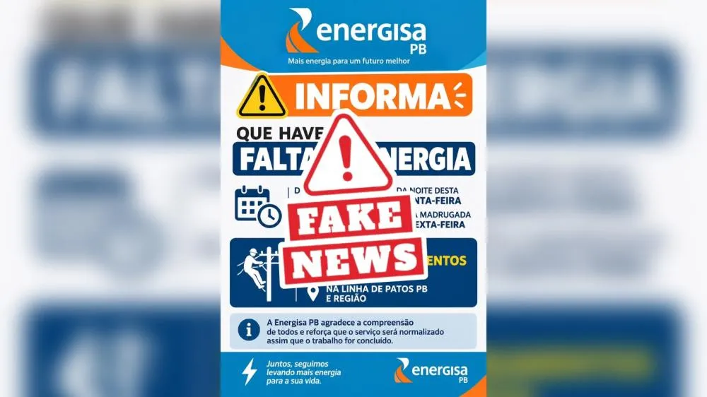 É FAKE: Energisa desmente imagem falsa que circulava sobre desligamento programado em Patos e região