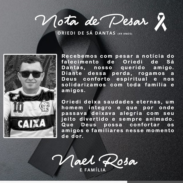Ex-Prefeito de Malta, Nael Rosa, emite NOTA DE PESAR pelo falecimento de Oriedi de Sá Dantas