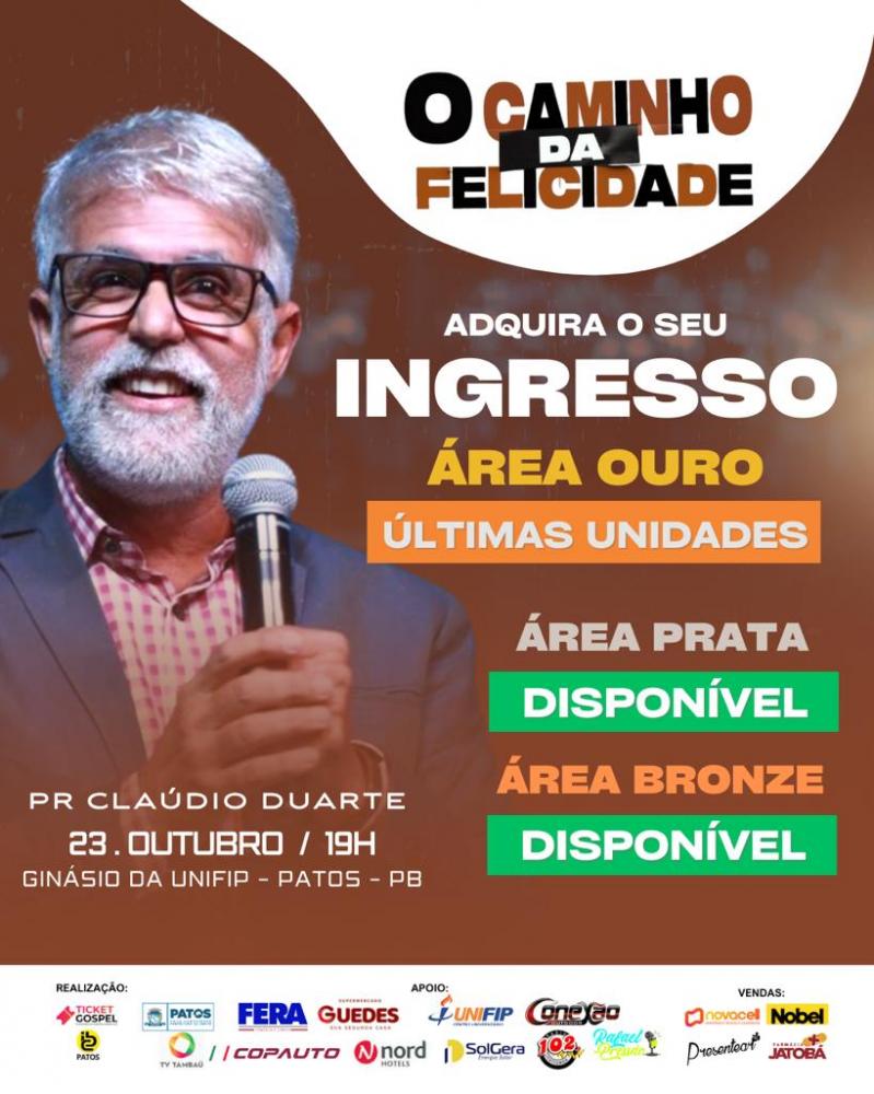 “O Caminho da Felicidade”: Últimos Ingressos para a palestra no Pastor Claúdio dia 23 de outubro
