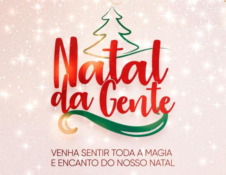Prefeitura de Patos divulga programação oficial do “Natal da Gente 2023. Confira !