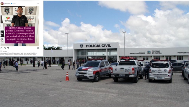 Polícia prende ‘Demônio’, suspeito de cometido mais de 10 homicídios em João Pessoa - veja 