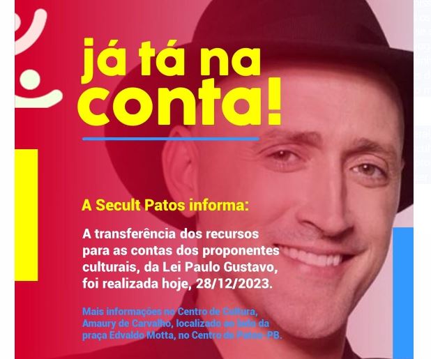 Lei Paulo Gustavo: Secult informa pagamento nas contas dos ativistas culturais 