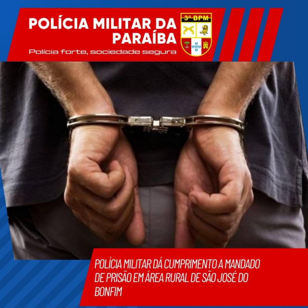 Polícia Militar dá cumprimento a mandado de prisão em área rural de São José do Bonfim
